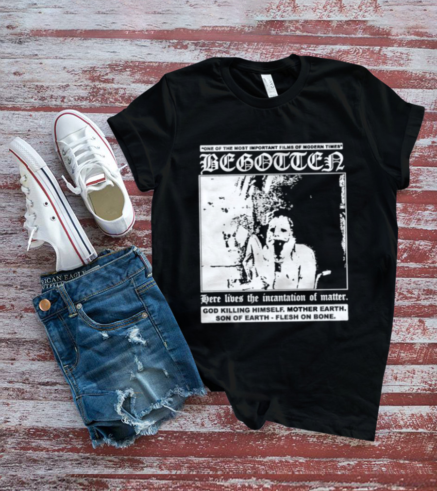Begotten Most Important Films Modern Times Bootleg Surreal Cult Classic Horror Movie T-Shirt