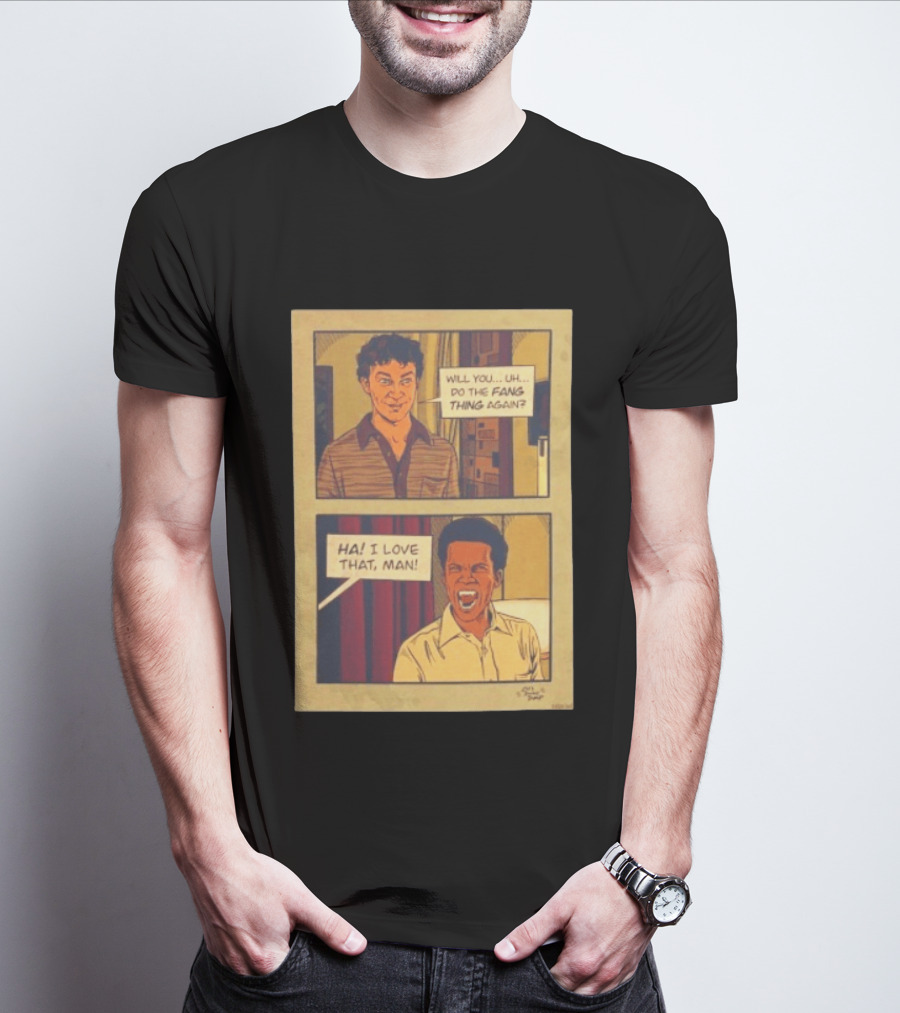 Interview With The Vampire Fang Thing Comic Panel Ha I Love That Man T-Shirt