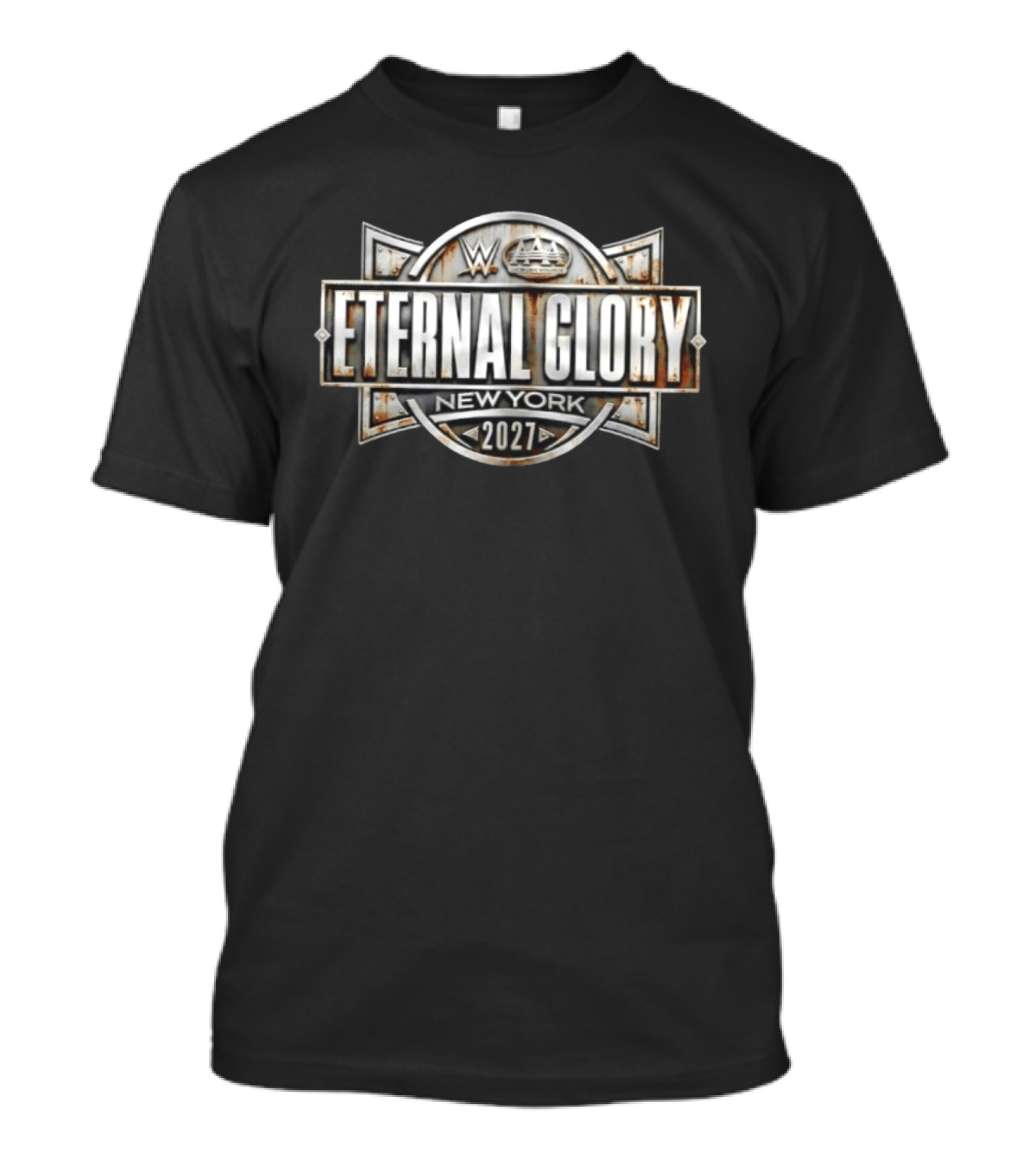 WWE AAA Eternal Glory New York 2027 T-Shirt