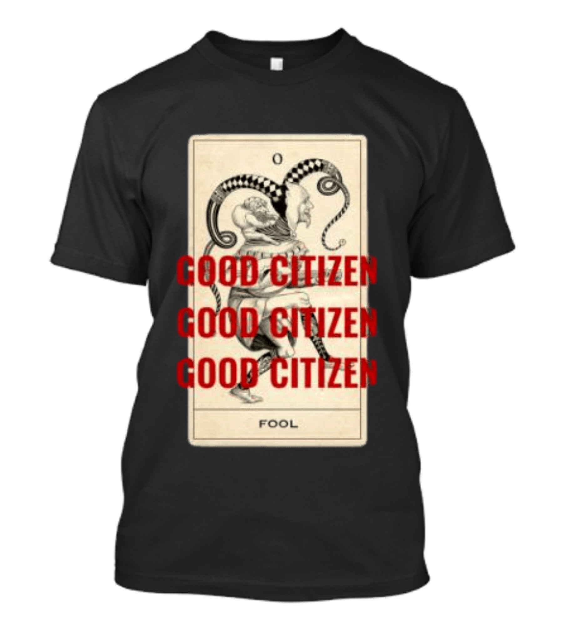 Lyah May Store Good Citizen Fool Card Oversized T-Shirt