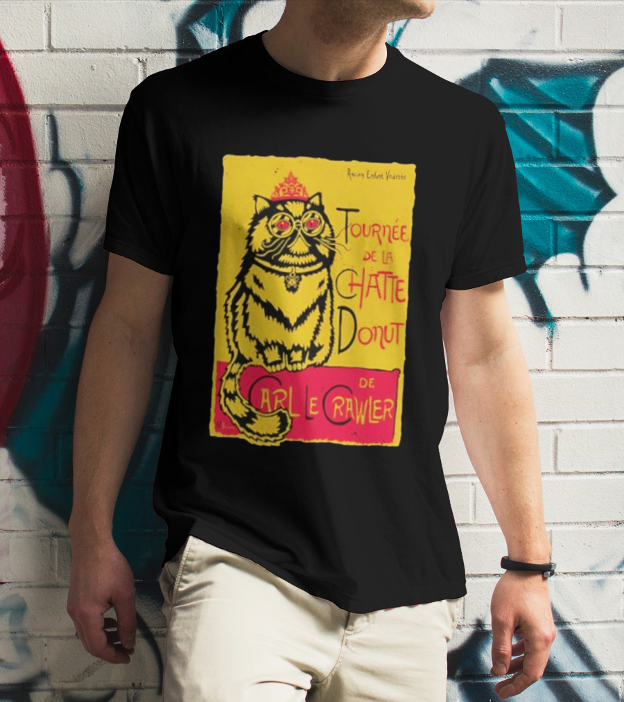Ancien Enfant Vedette Tournee De La Chatte Donut De Carl Le Crawler Cat T-Shirt