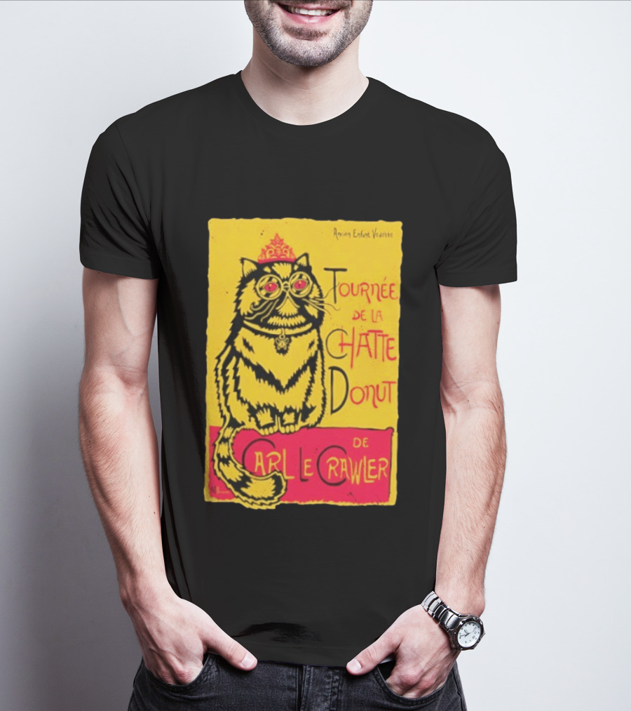 Ancien Enfant Vedette Tournee De La Chatte Donut De Carl Le Crawler Cat T-Shirt
