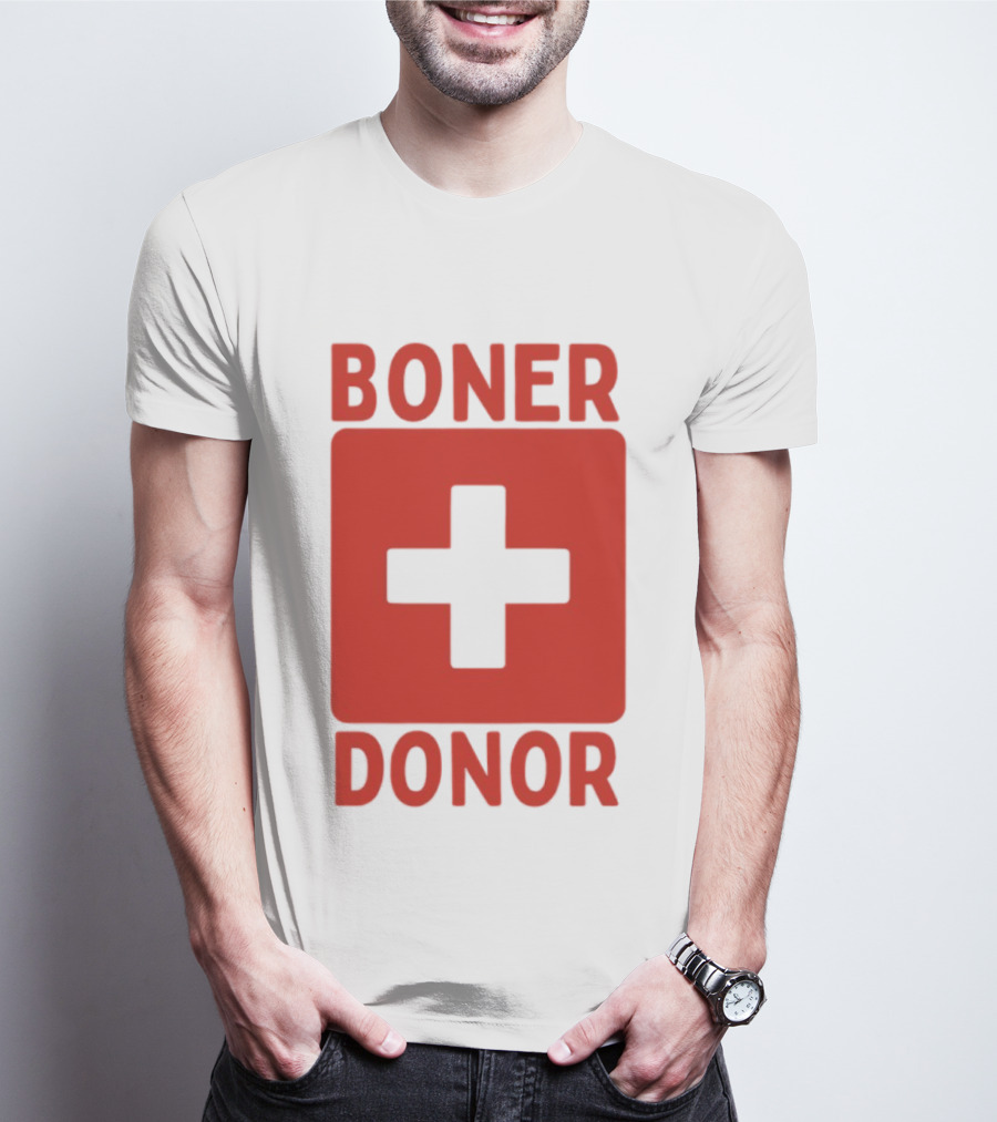 Boner Donor Sarcastic Adult Humor Red Cross T-Shirt
