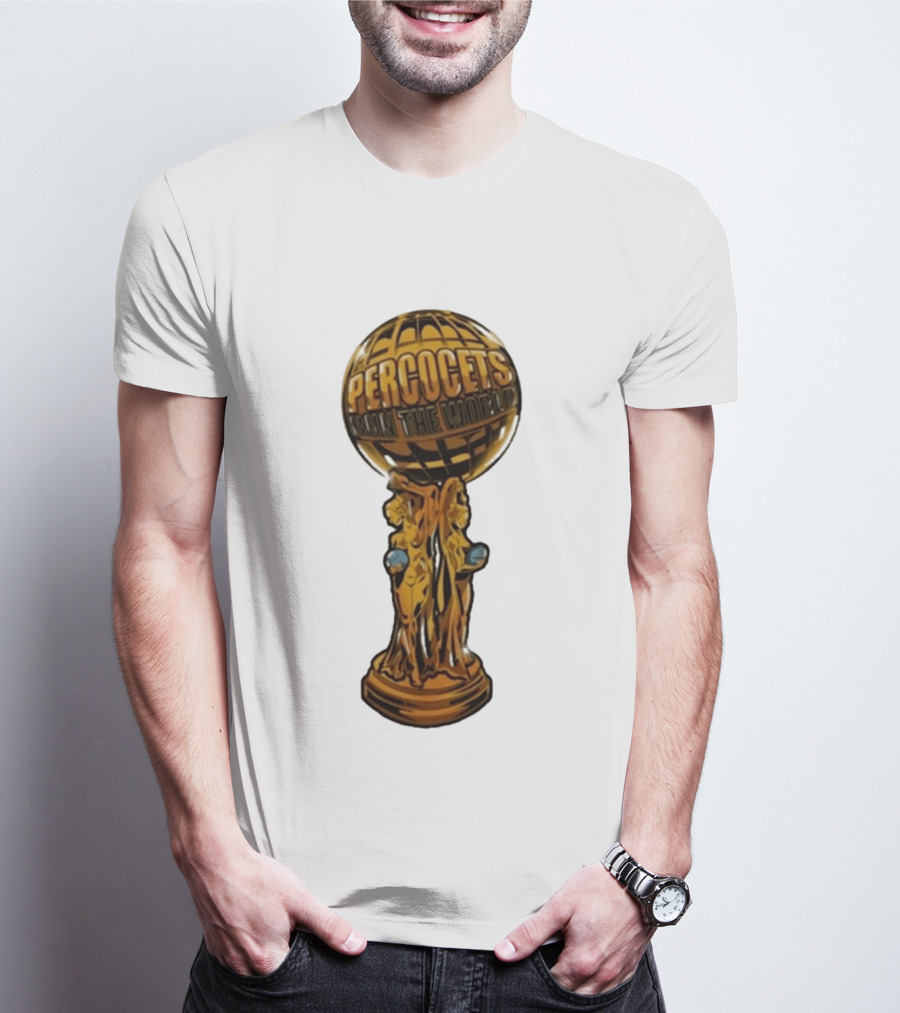 Percocets Run The World Trophy Statue T-Shirt