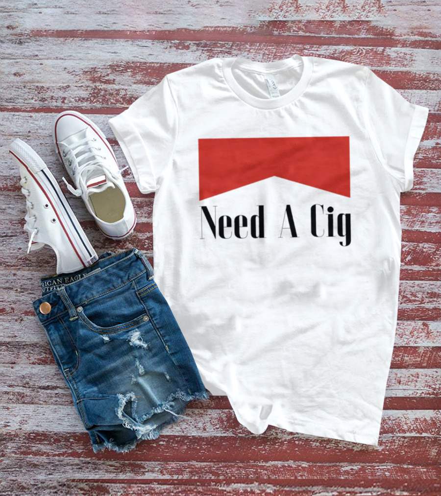 Need A Cig Marlboro Red Chevron T-Shirt