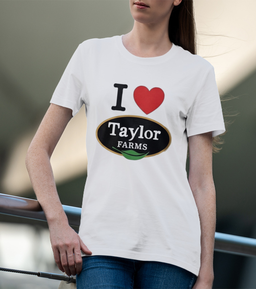 I Heart Taylor Farms T-Shirt