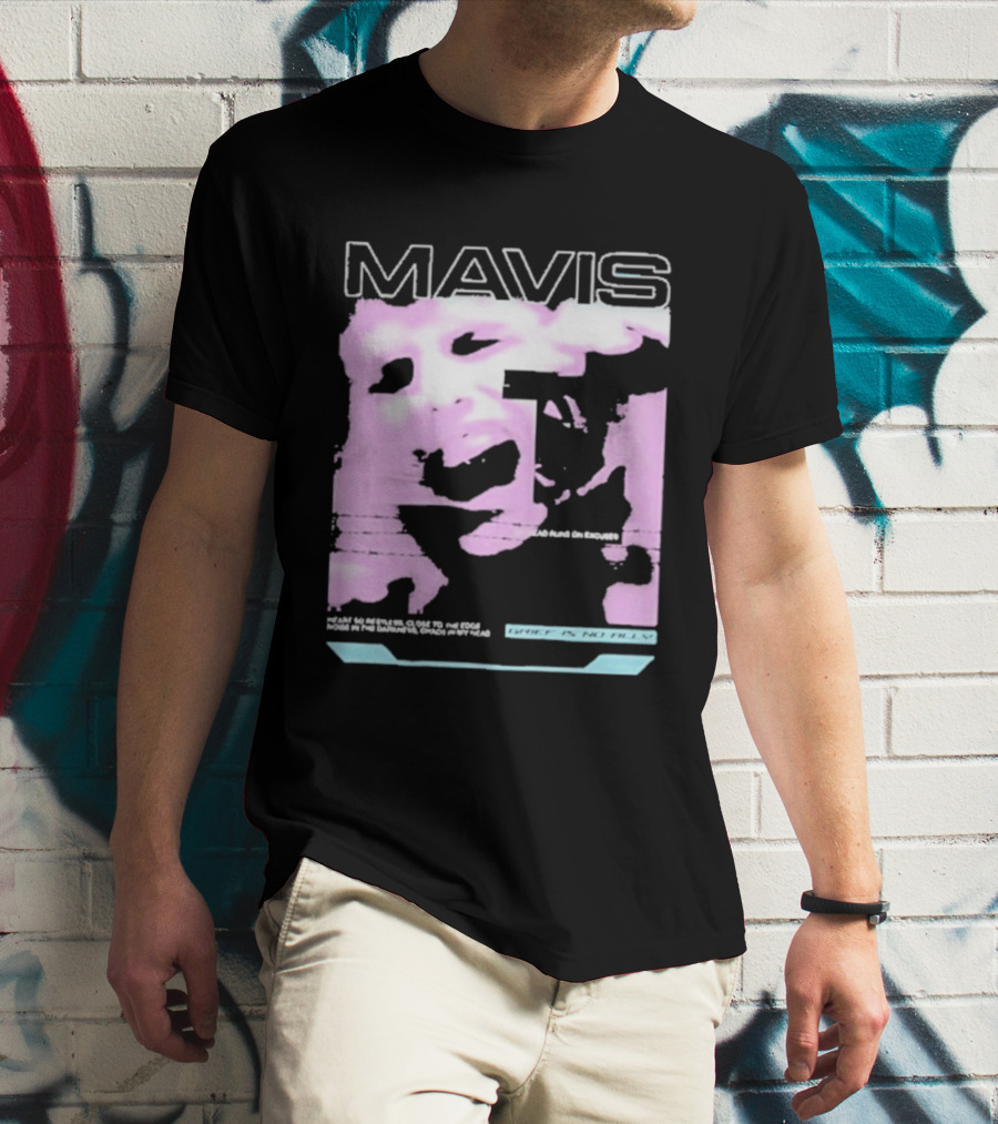 MAVIS Grief Is No Ally Accelerated Emotions Version 2 T-Shirt