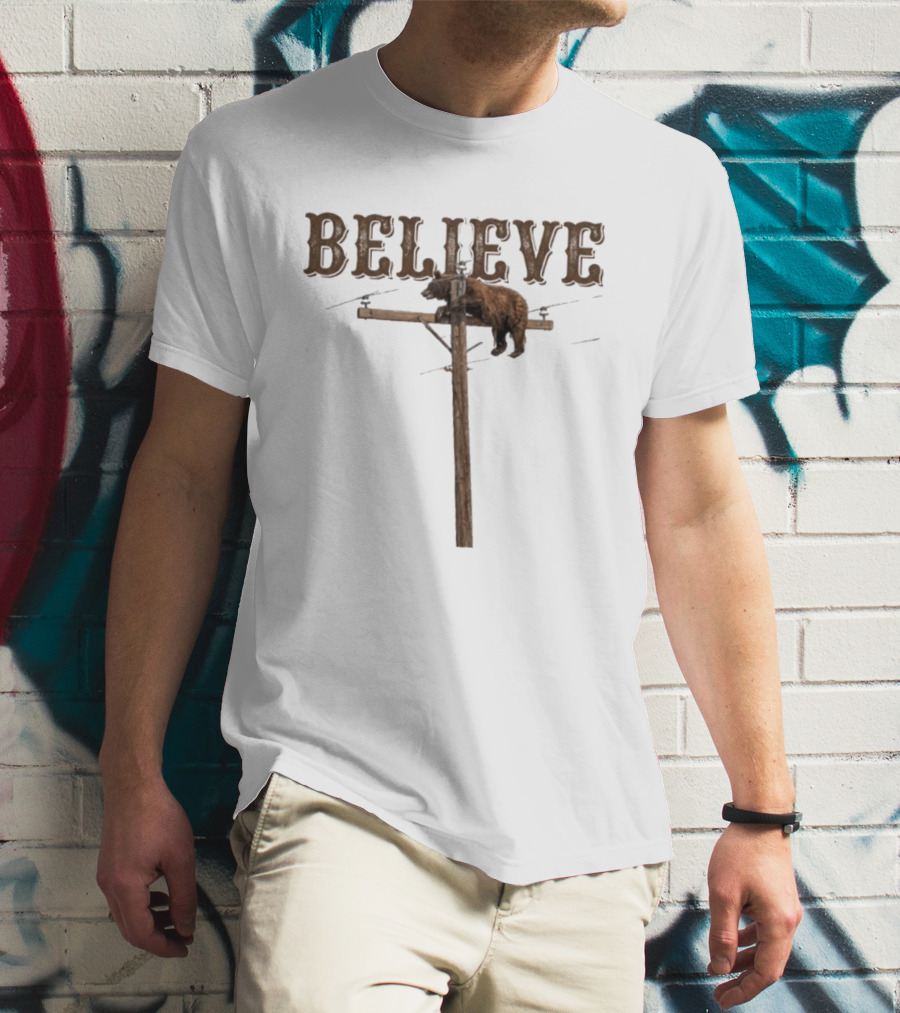 Believe Bear Balancing On Light Pole With Rustic T-Shirt