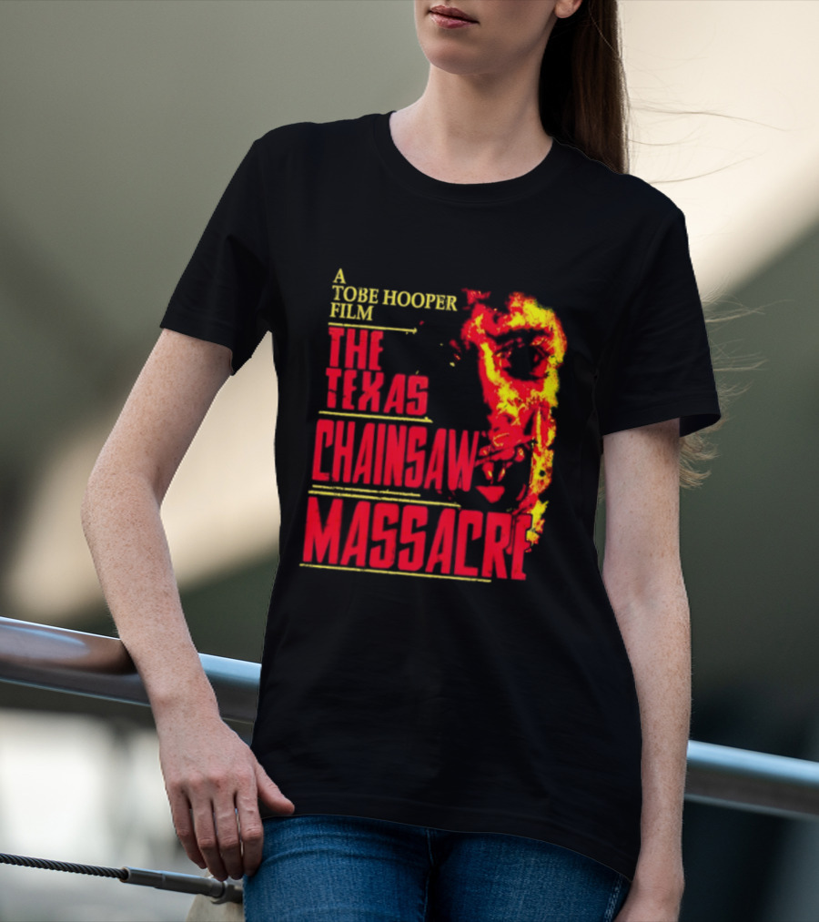 A Tobe Hooper Film The Texas Chainsaw Massacre Flame Chainsaw T-Shirt