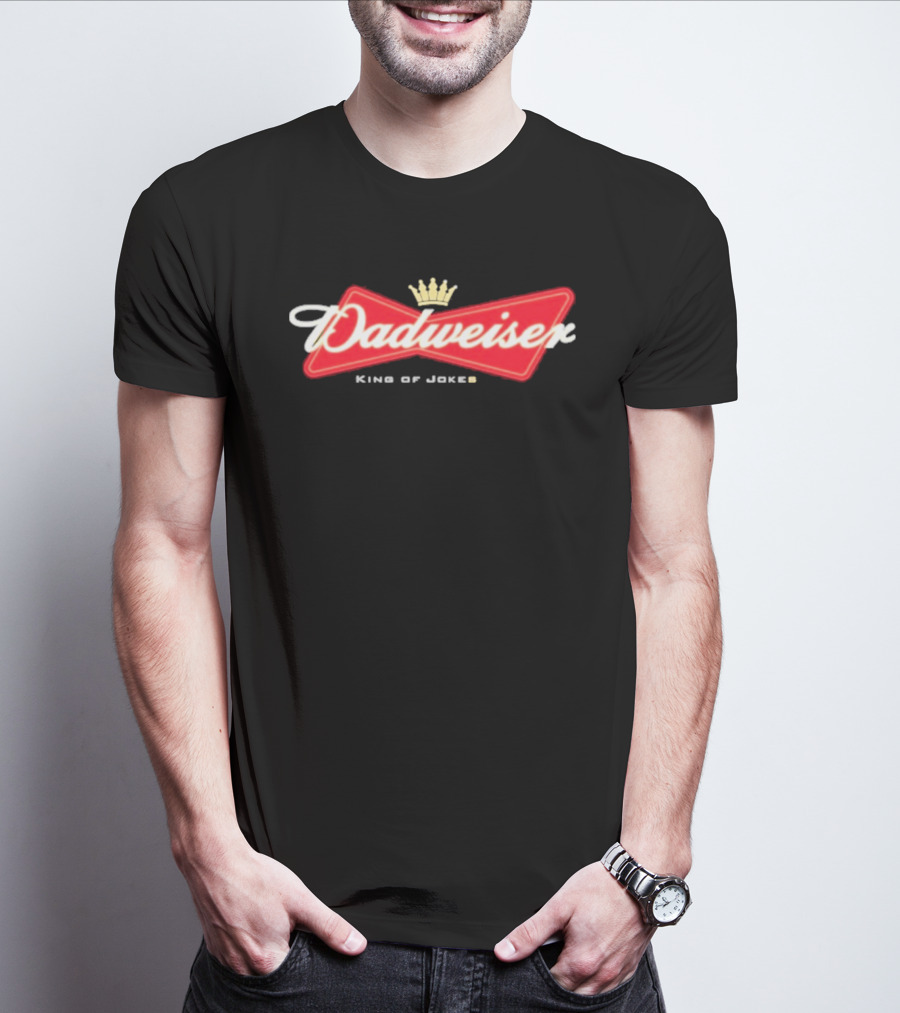 Dadweiser King Of Jokes Crown T-Shirt