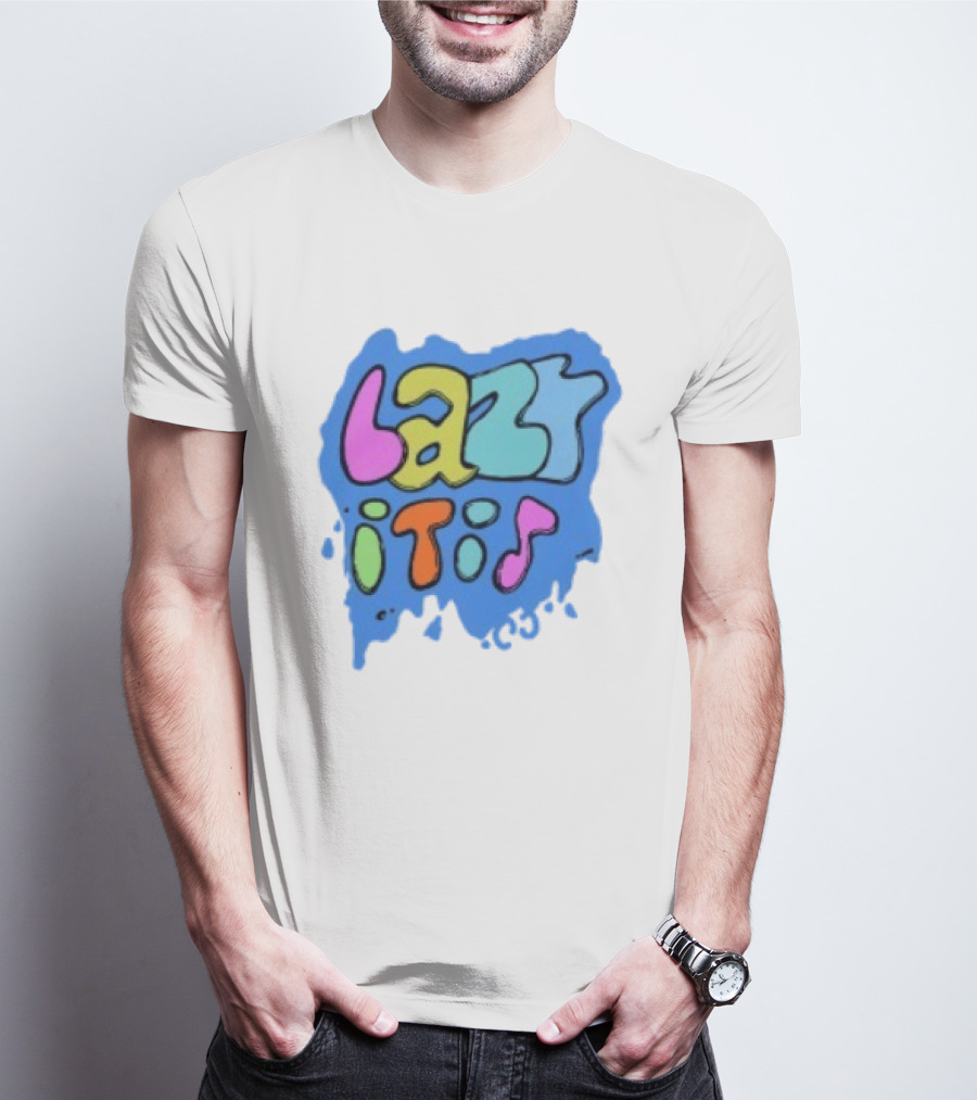 Lazy It Is Colorful Drip Graphic Blue Paint Splatter T-Shirt