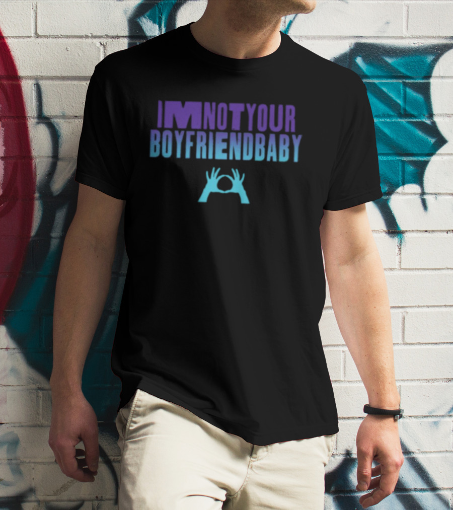 IMNOTYOUR Boyfriendbaby 3Oh3 Iminotyour T-Shirt