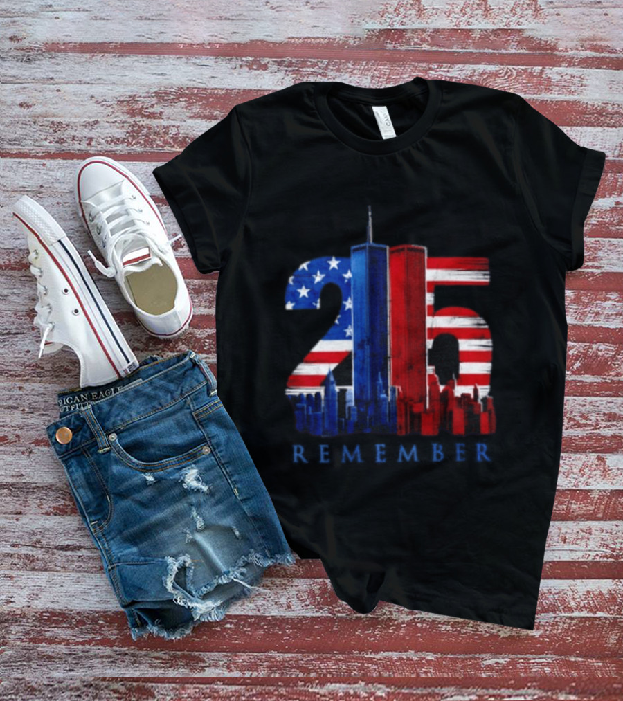 25th Anniversary Remember Twin Towers American Flag T-Shirt