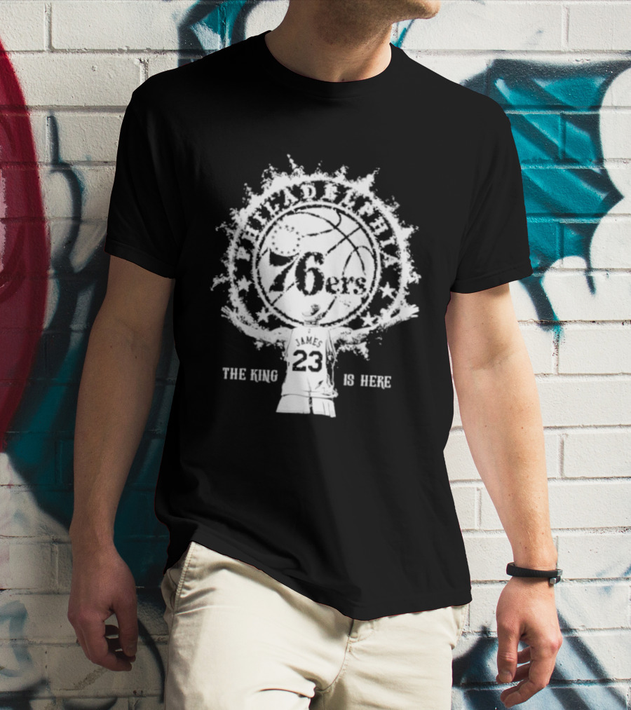 LeBron James 76ers 23 The King Is Here T-Shirt