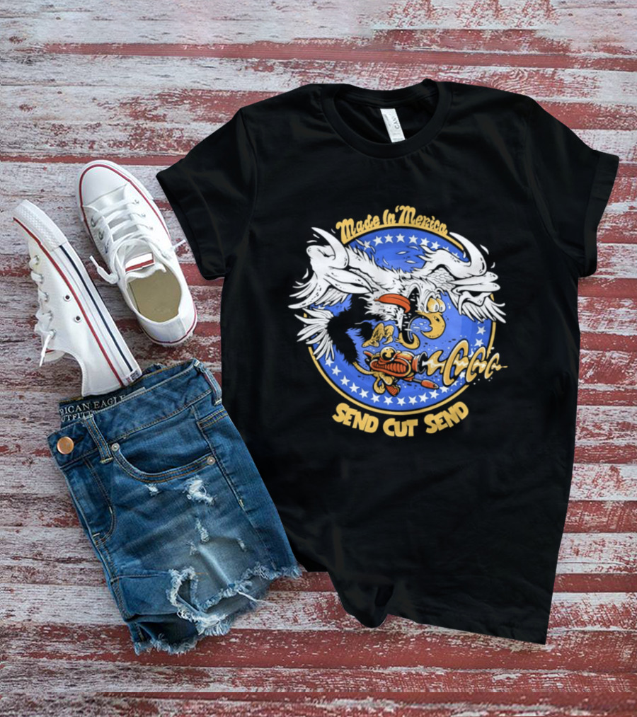 Made In 'Merica Eagle Send Cut Send Stars And Stripes T-Shirt