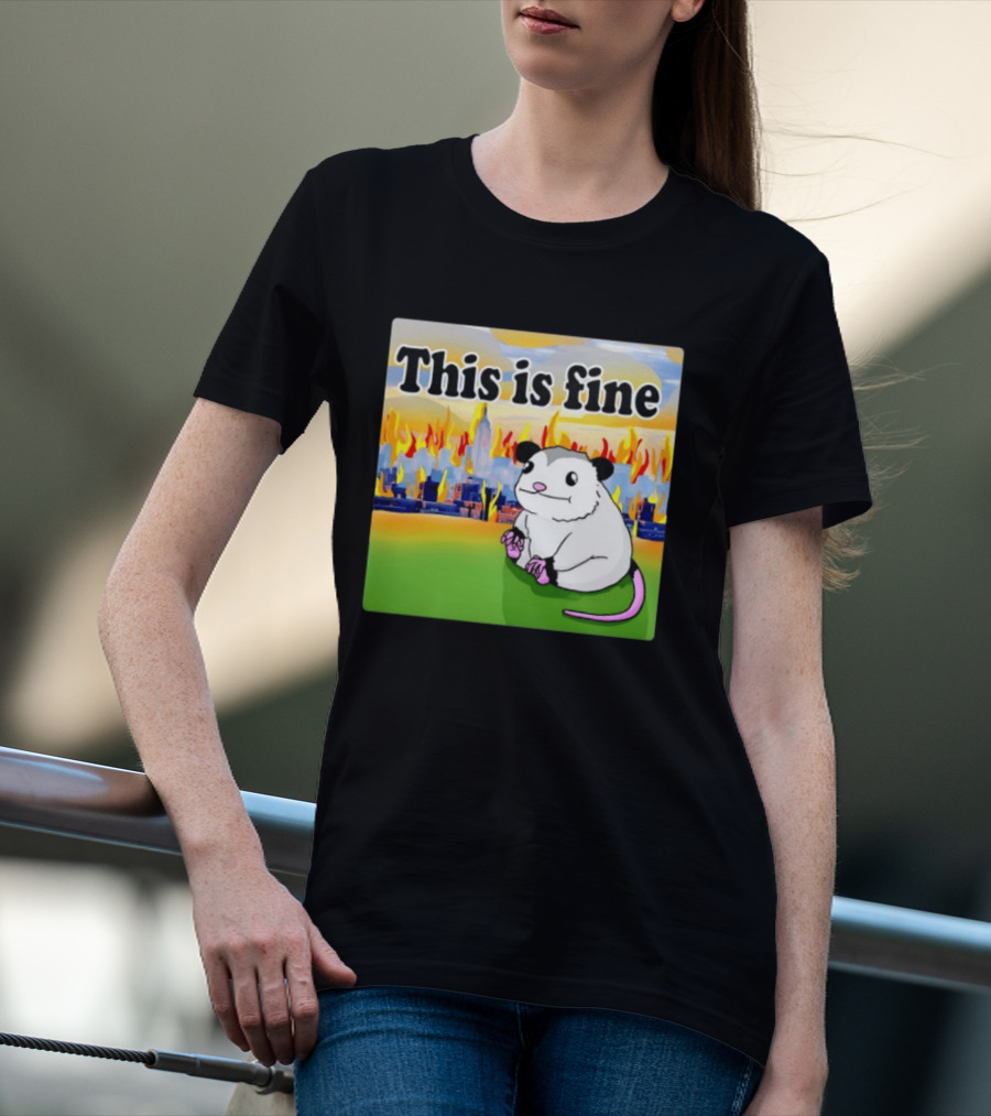 This Is Fine Opossum New York City NYC Urban Skyline Flames T-Shirt