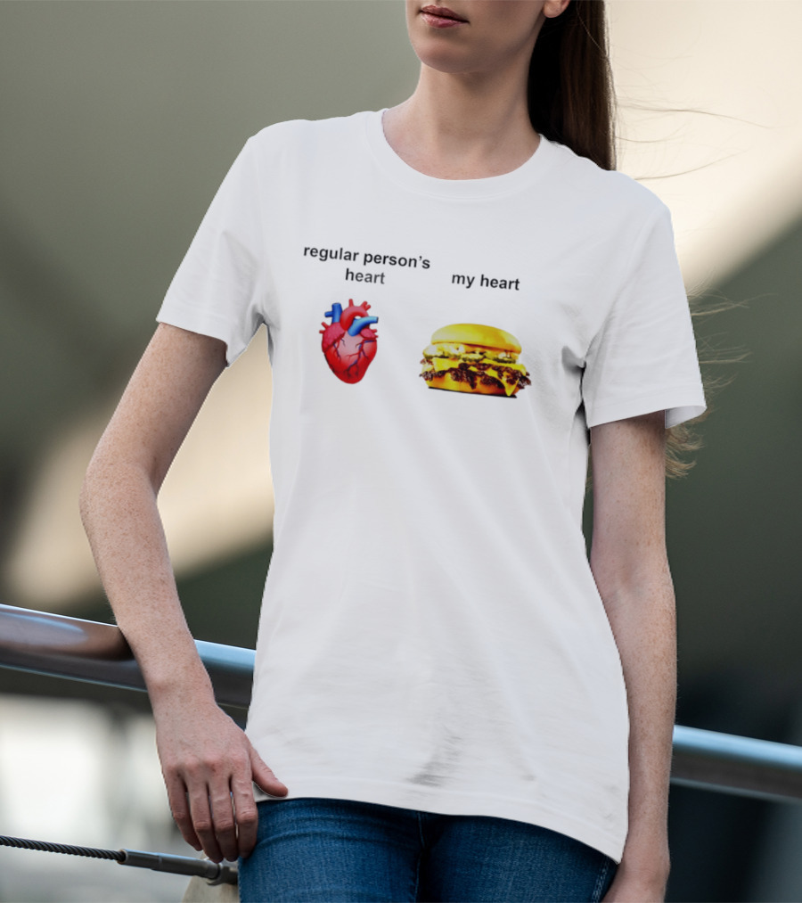 Regular Person's Heart My Heart Burger Real Vs Food Lover's Comparison T-Shirt