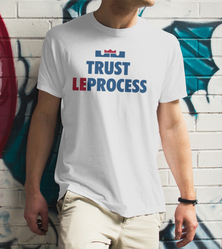 LeBron James Philadelphia 76ers Trust LeProcess Basketball T-Shirt