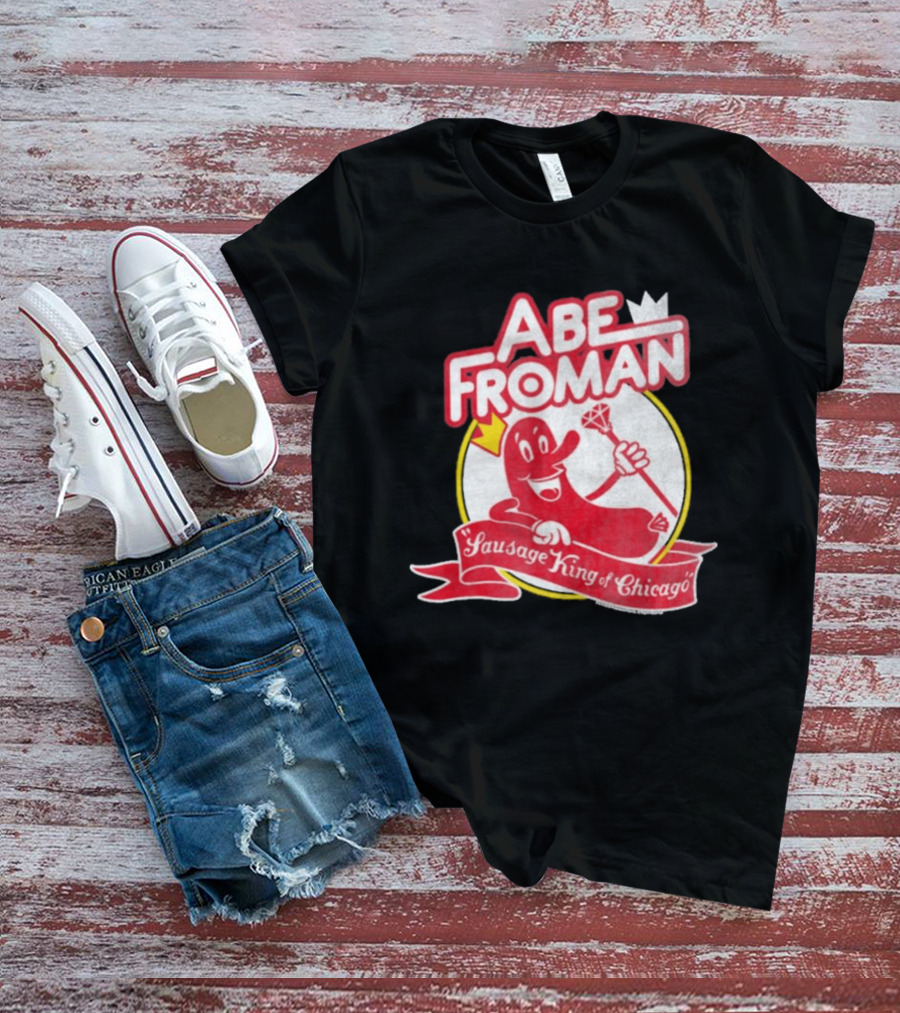 Abe Froman Sausage King Of Chicago Diamond Cane And Crown T-Shirt