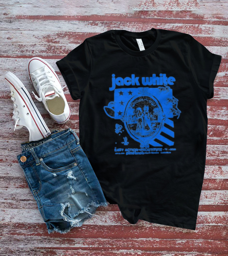 Jack White Easy Action Prostitute Blues Clarkson 2026 T-Shirt