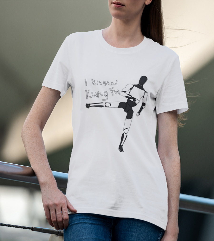 I Know Kung Fu Matrix Mannequin Neo Martial Arts Pose T-Shirt