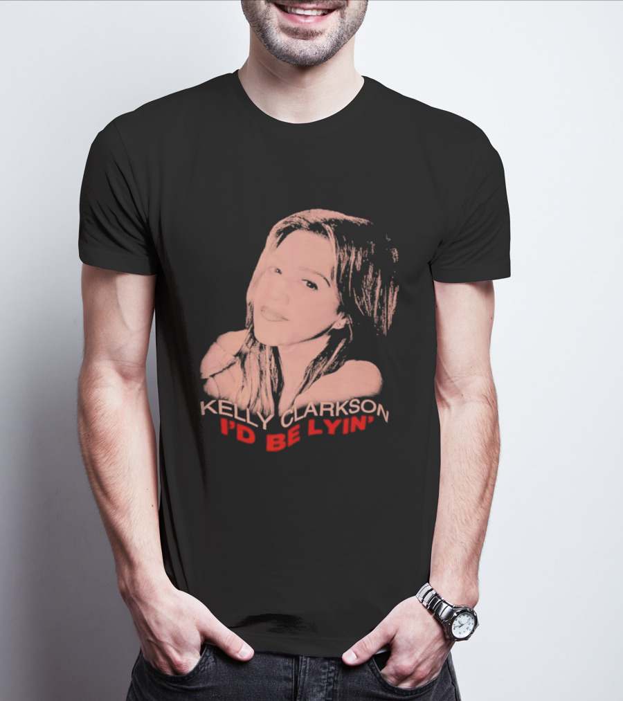 Kelly Clarkson I'd Be Lyin' Sketch Style Fan T-Shirt