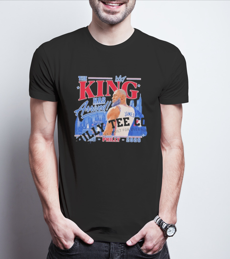 LeBron James The King Has Arrived Philly 2026 Tour T-Shirt