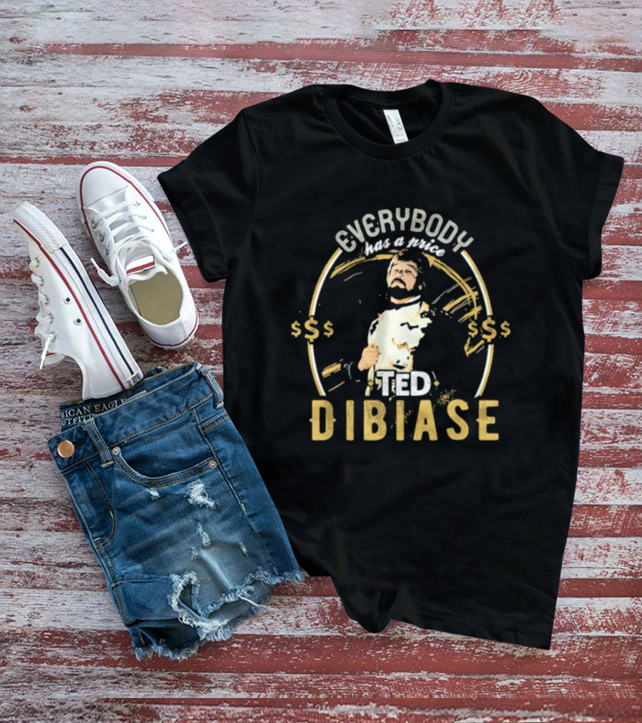 Ted Dibiase Wwe Everybody Has A Price Money Signs T-Shirt