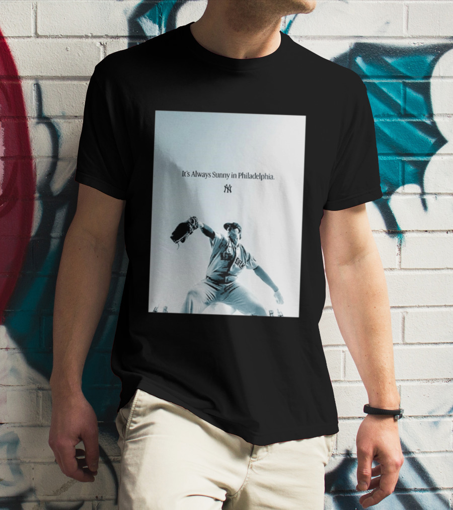 It's Always Sunny In Philadelphia New York Yankees Player Action T-Shirt