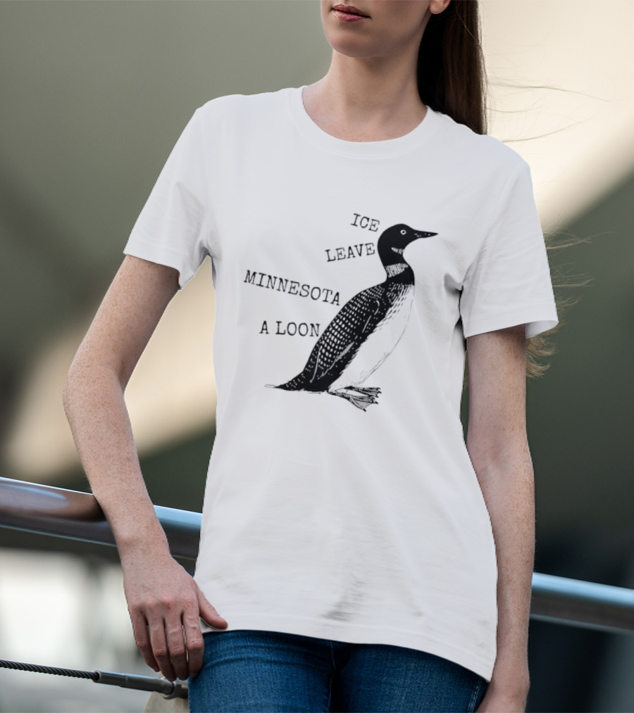 Ice Leave Minnesota A Loon T-Shirt