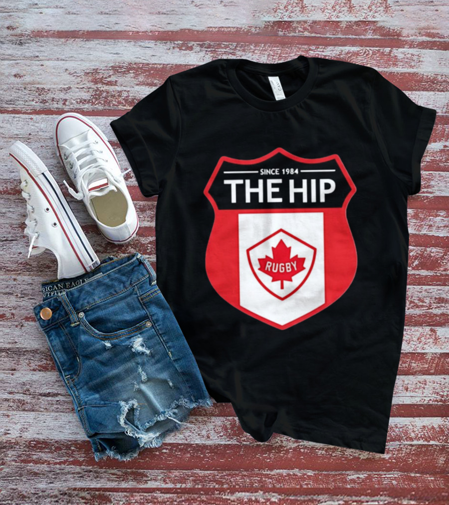 Canada Rugby The Hip Since 1984 Shield Maple Leaf Rugby T-Shirt