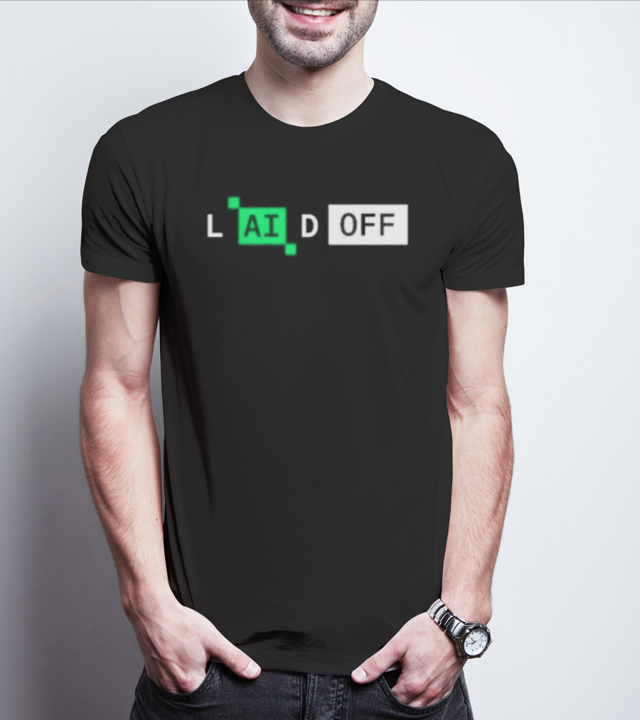 Laid Off AI Artificial Intelligence Tech Layoffs Green Circuit T-Shirt