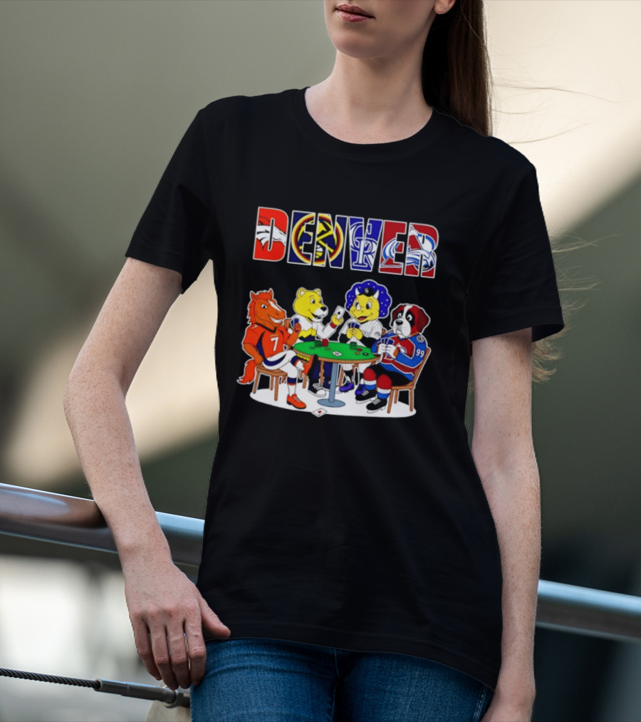 Denver Broncos Nuggets Rockies Avalanche Mascots Playing Poker T-Shirt