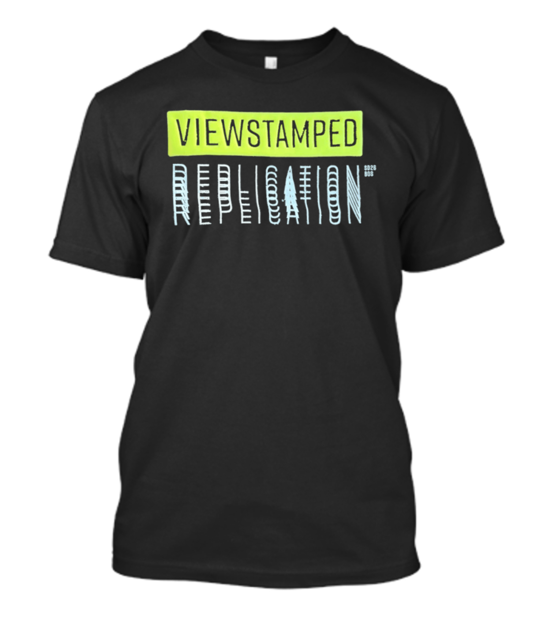 Viewstamped Replication Systems Distributed SD2026 Bos T-Shirt