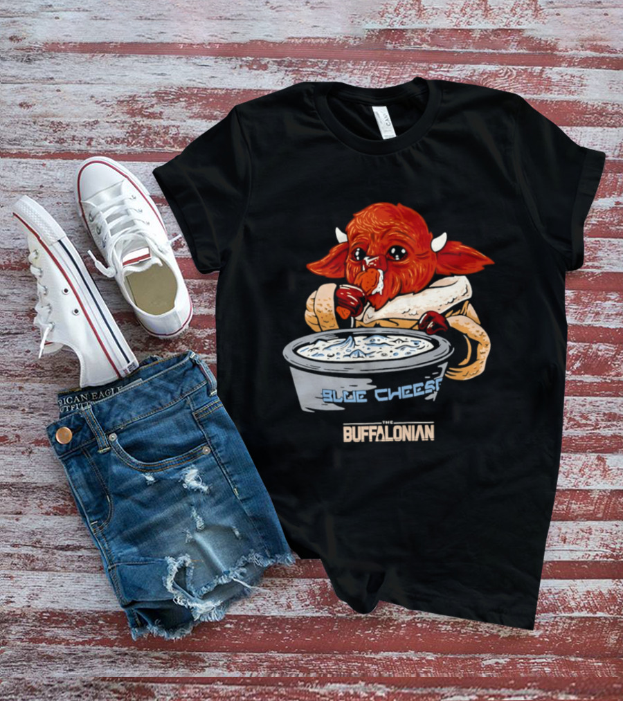 The Buffalonian Baby Buffaloda Blue Cheese Bowl Buffalo Bills T-Shirt