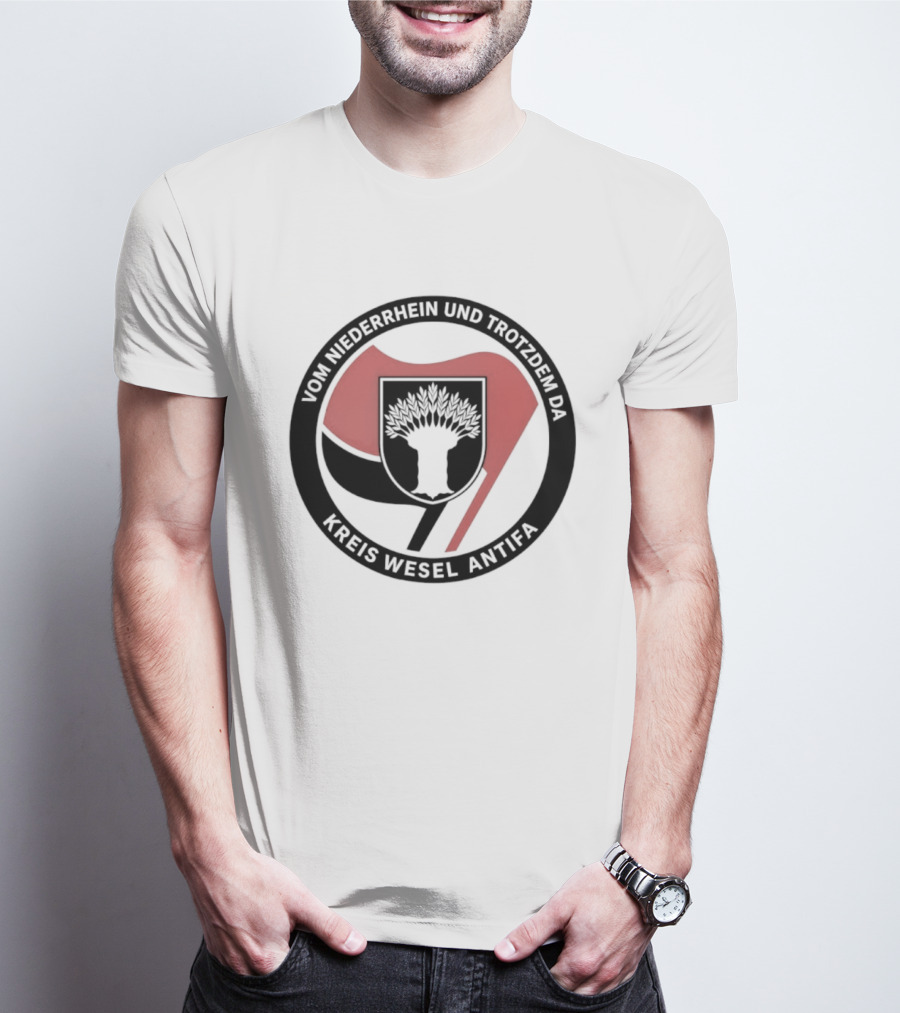 Vom Niederrhein Und Trotzdem Da Kreis Wesel Antifa T-Shirt