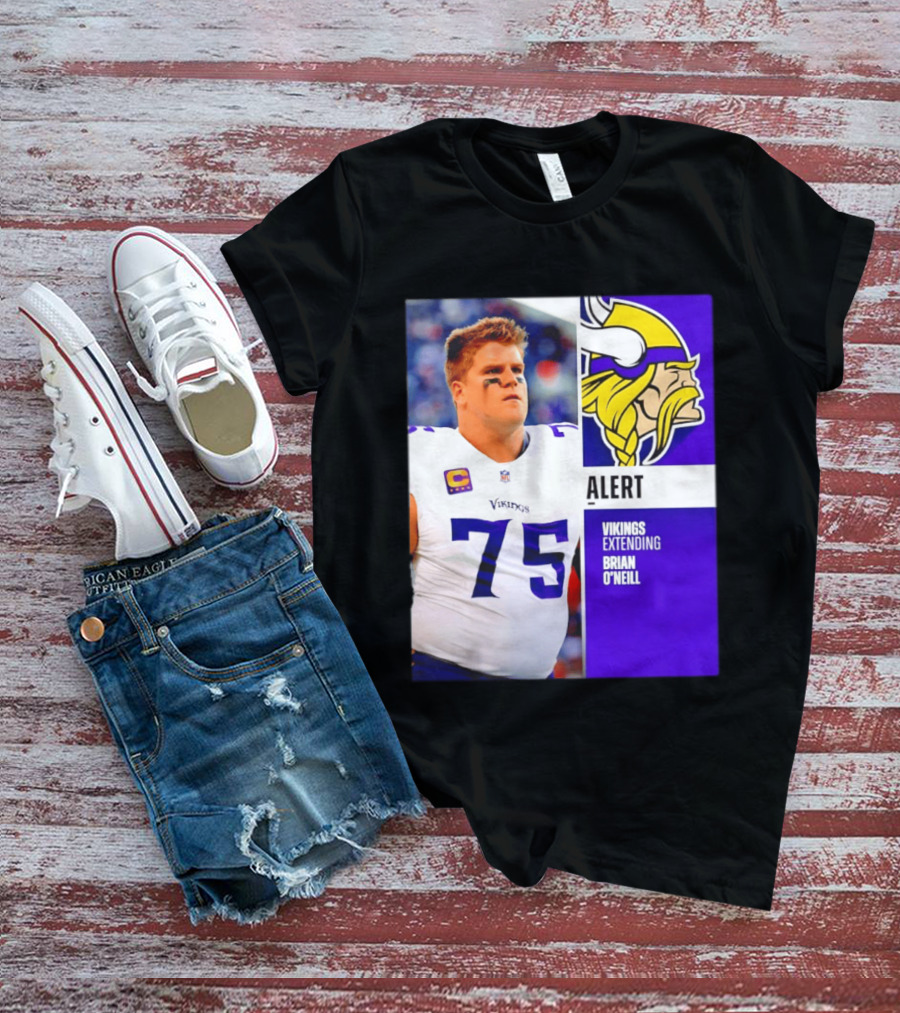 Alert Vikings Extending Brian O'Neill 75 T-Shirt