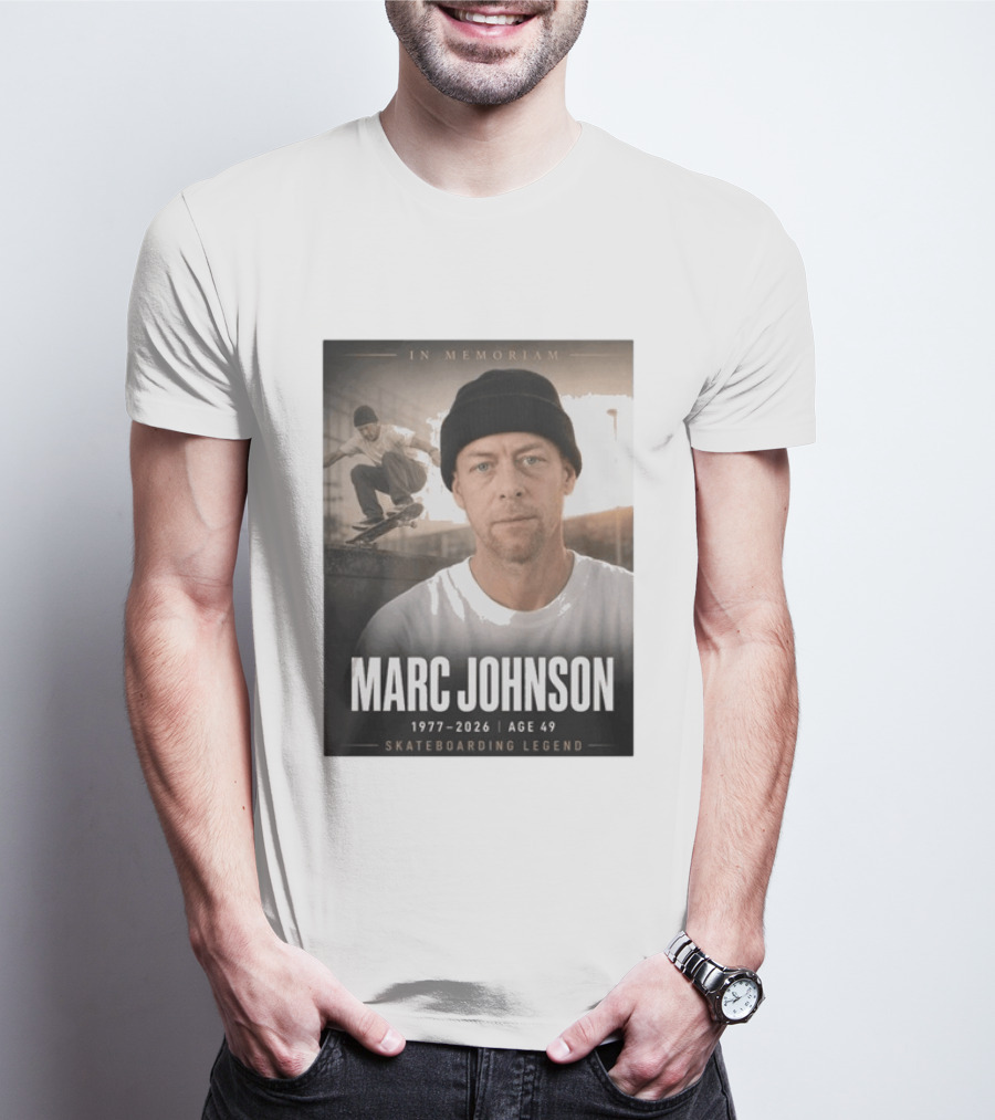 In Memoriam Marc Johnson 1977 2026 Skateboarding Legend T-Shirt