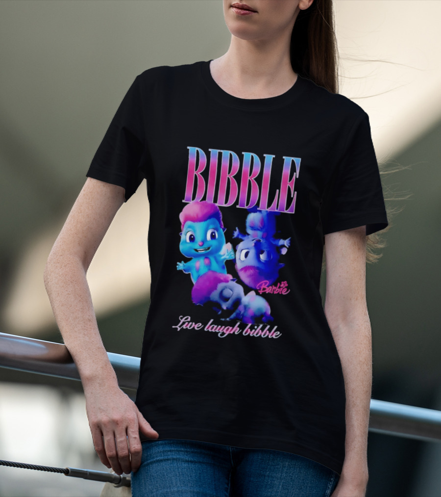 Bibble Live Laugh Barbie Cartoon Characters T-Shirt