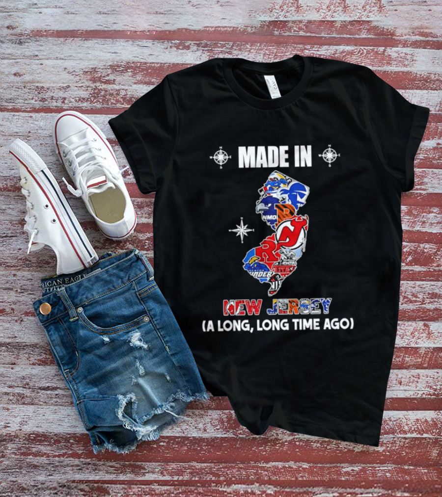 Made In New Jersey State Sports And College Team Logos Map A Long Long Time Ago T-Shirt
