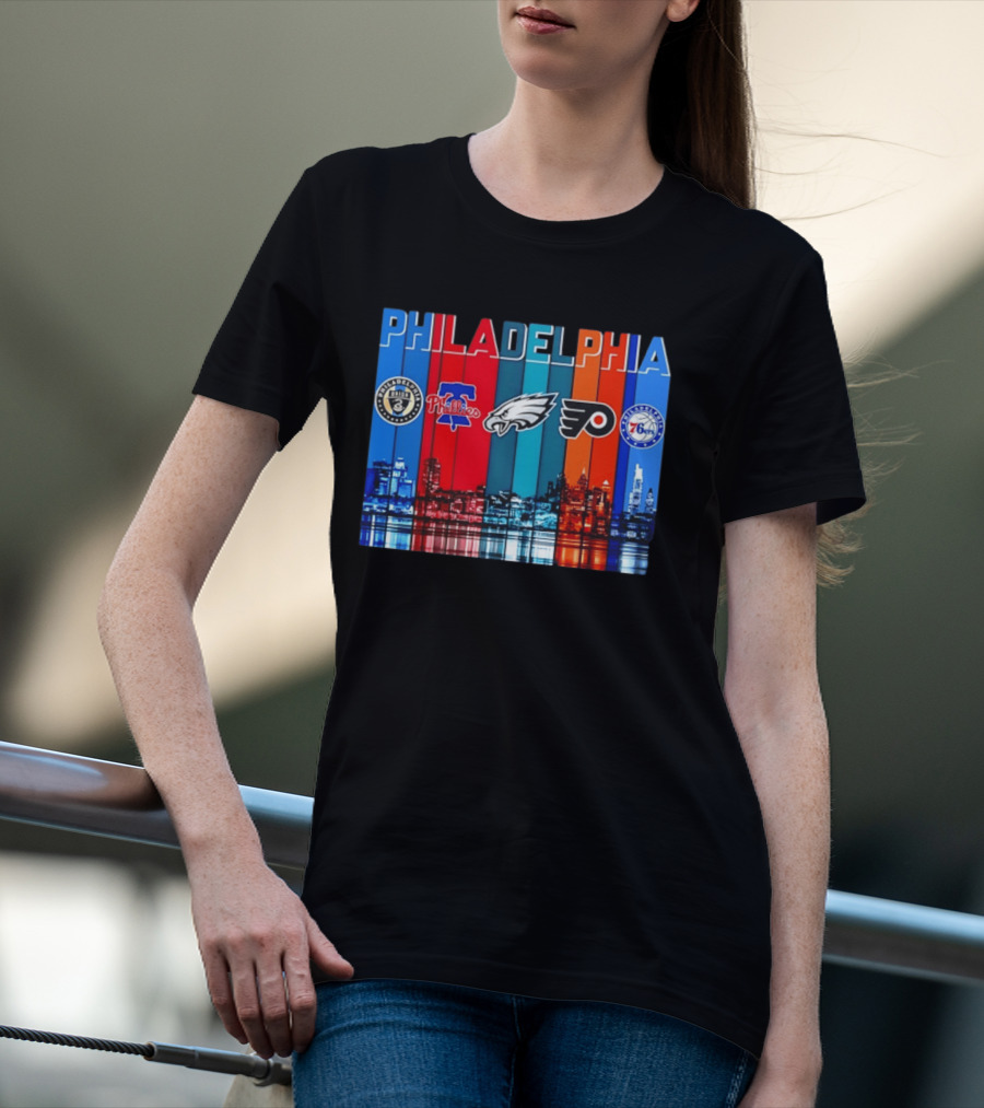 Philadelphia Union Phillies Eagles Flyers 76ers Skyline 2026 T-Shirt
