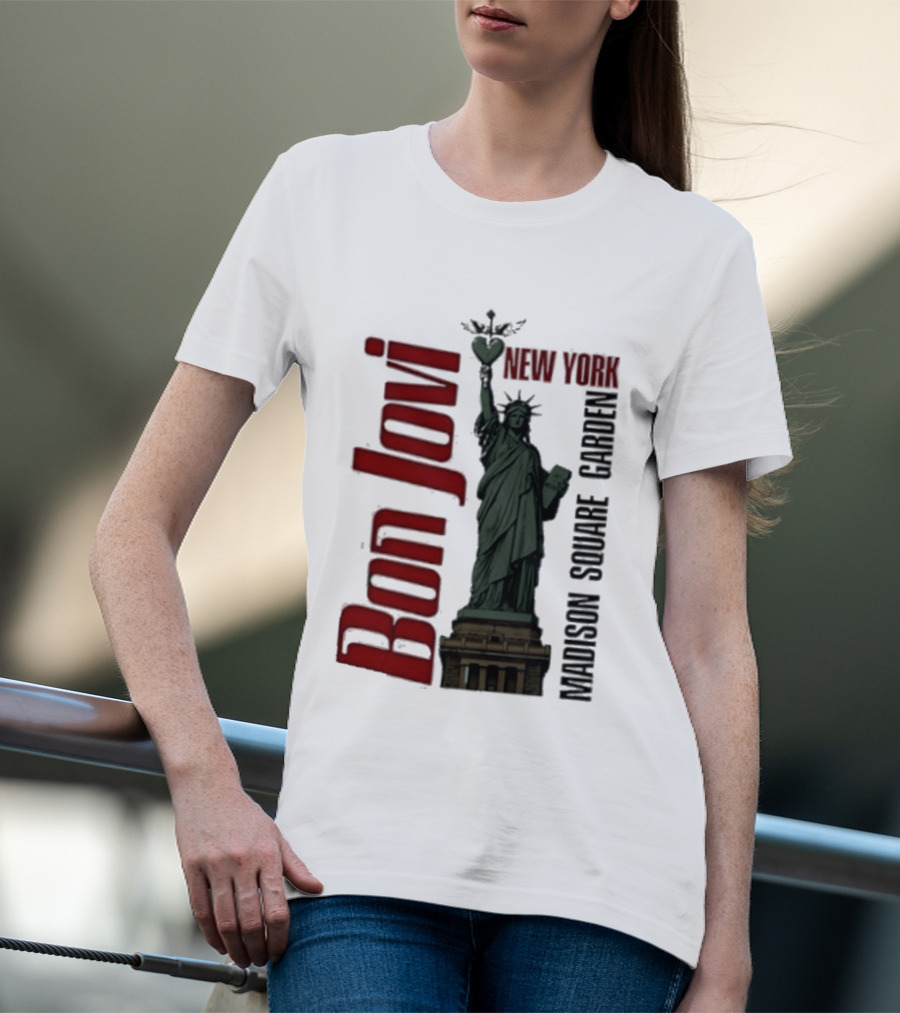 Bon Jovi Statue Of Liberty New York Madison Square Garden T-Shirt