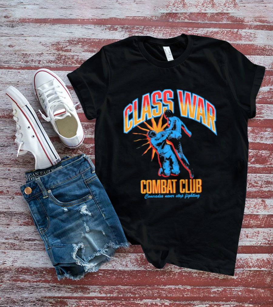 Class War Combat Club Comrades Never Stop Fighting Vintage Brawler Aesthetic T-Shirt