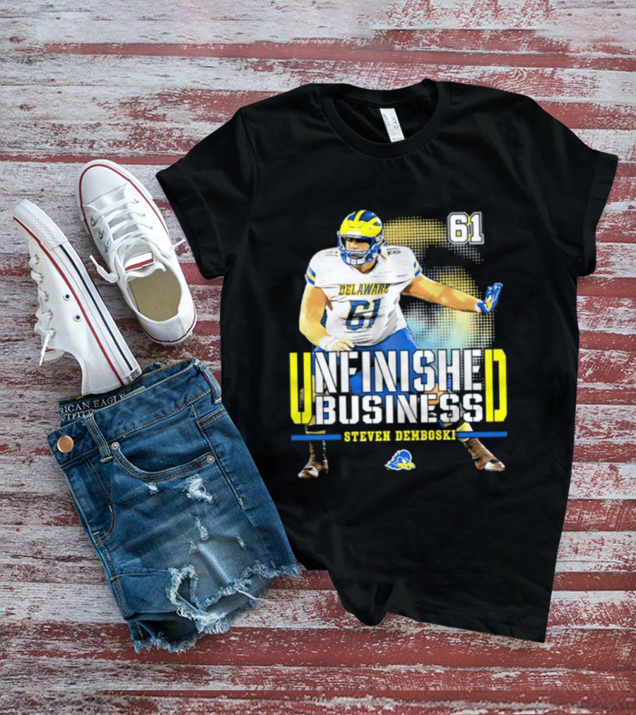 Steven Demboski 61 Delaware Unfinished Business NCAA Football T-Shirt