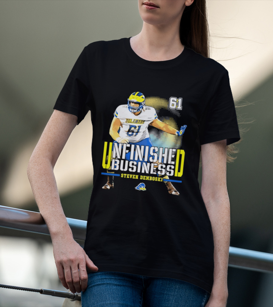 Steven Demboski 61 Delaware Unfinished Business NCAA Football T-Shirt