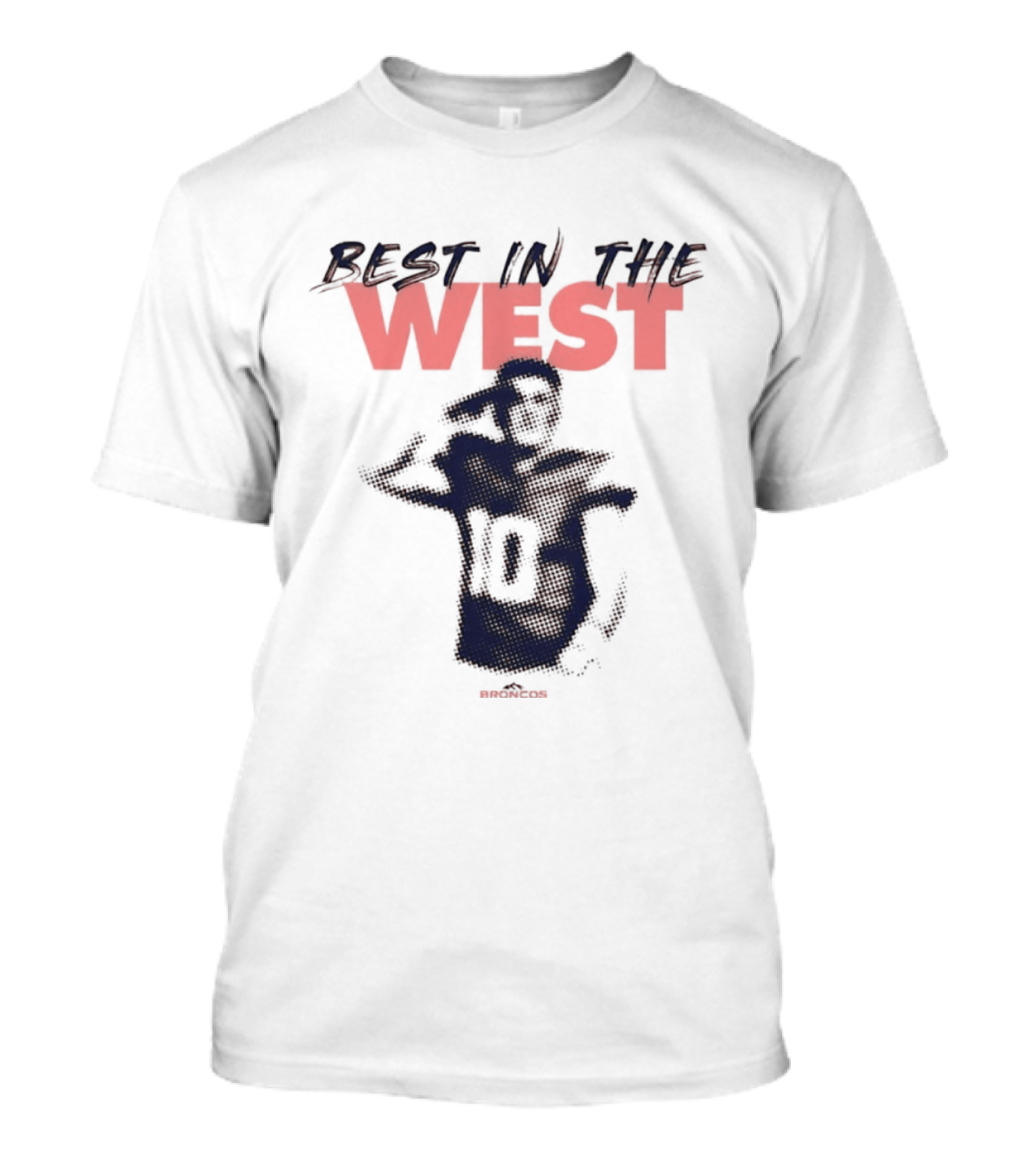 Best In The West Denver Broncos Number 10 Player T-Shirt
