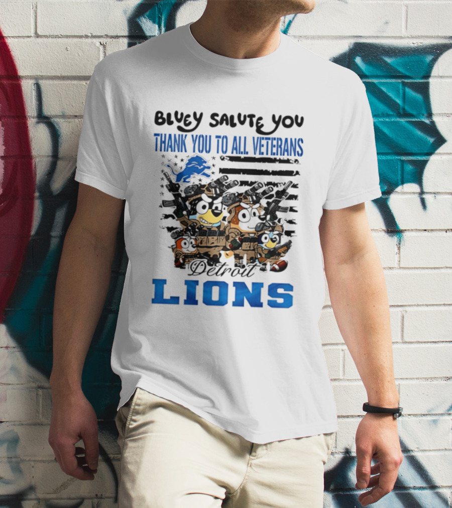 Bluey Salute You Thank You To All Veterans Detroit Lions T-Shirt