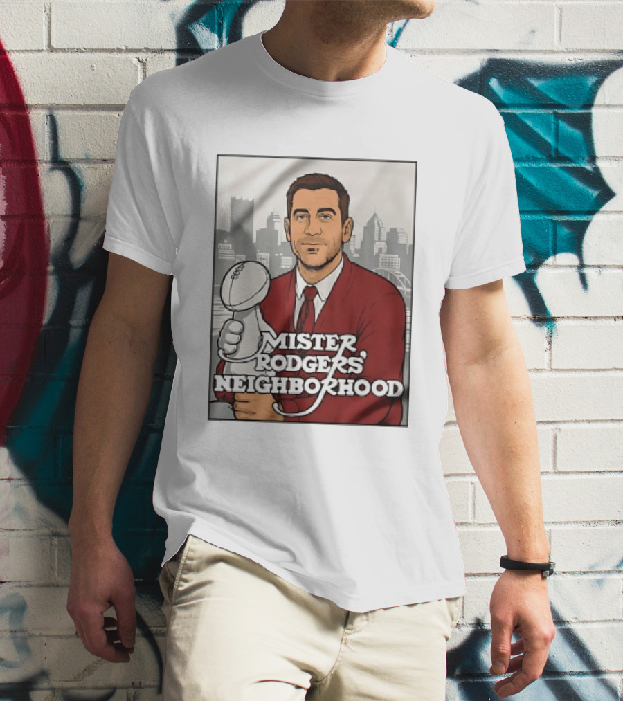 Mister Rodgers Neighborhood Aaron Rodgers Pittsburgh Skyline T-Shirt