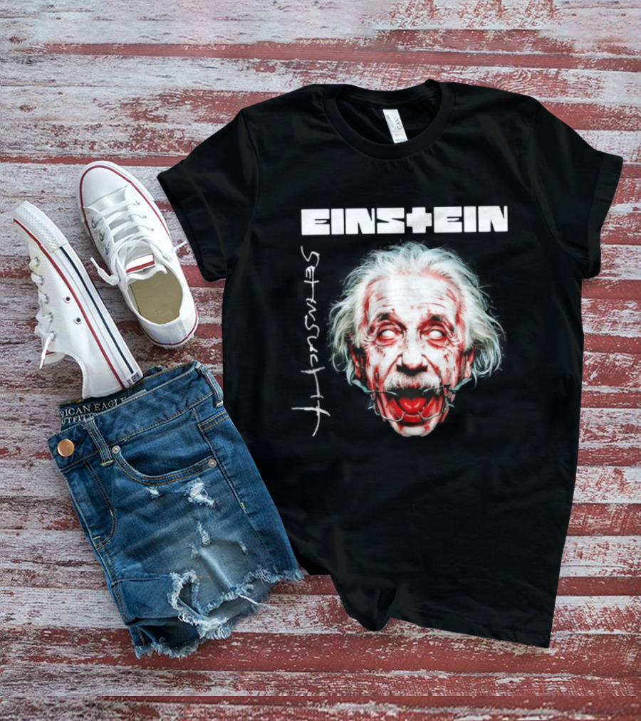 Eins+Ein Sehnsucht Albert Einstein Rammstein T-Shirt