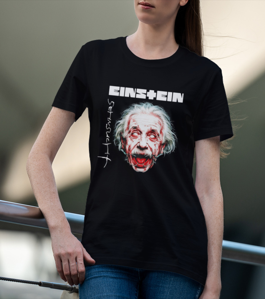 Eins+Ein Sehnsucht Albert Einstein Rammstein T-Shirt